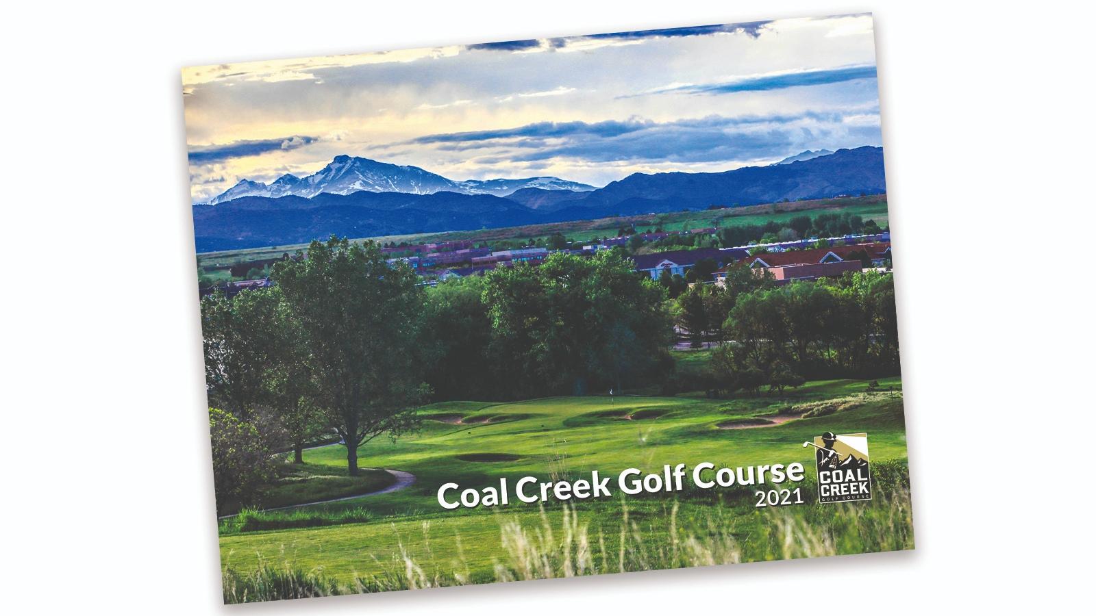 Get your 2021 Coal Creek Calendar Coal Creek Golf Course Louisville, CO