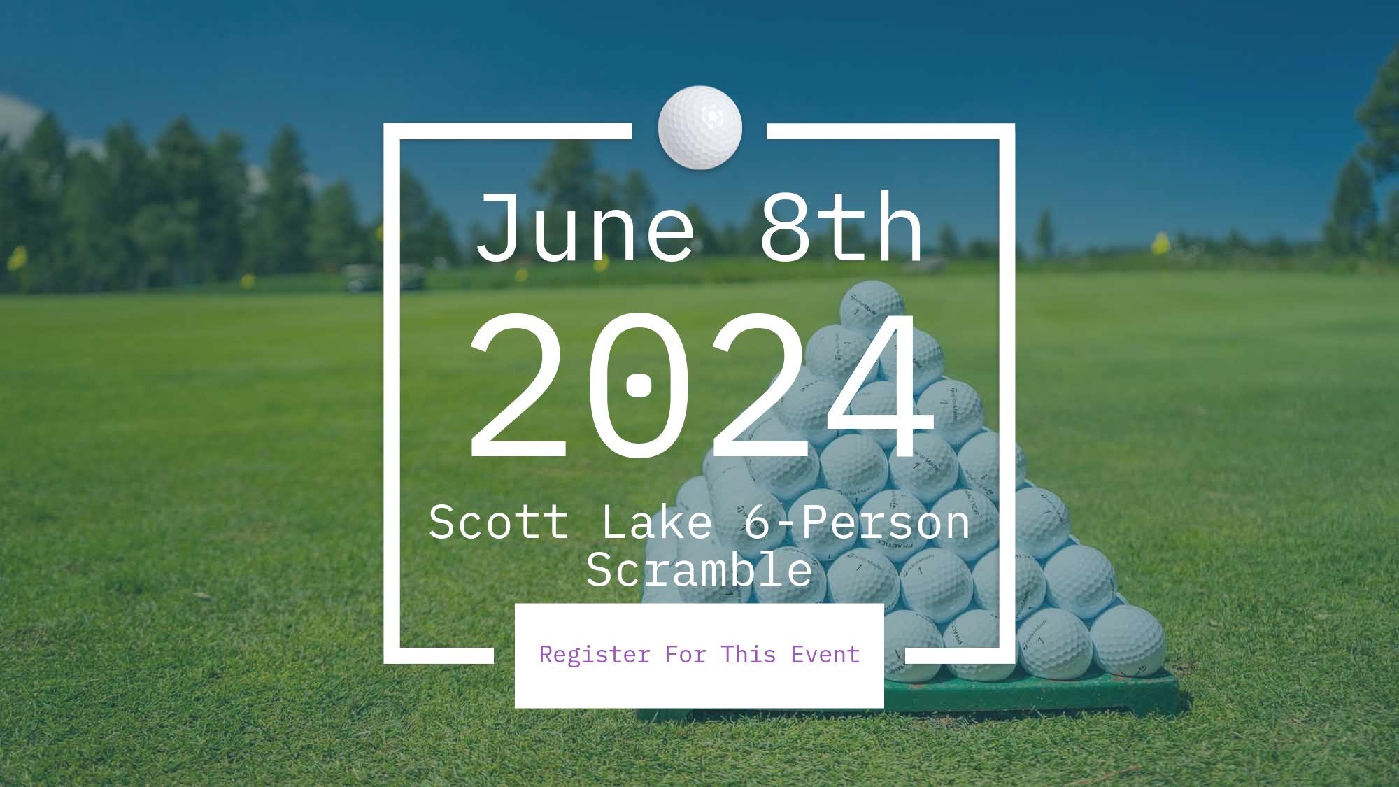 Scott Lake 6Person Scramble Scott Lake Golf & Practice Center