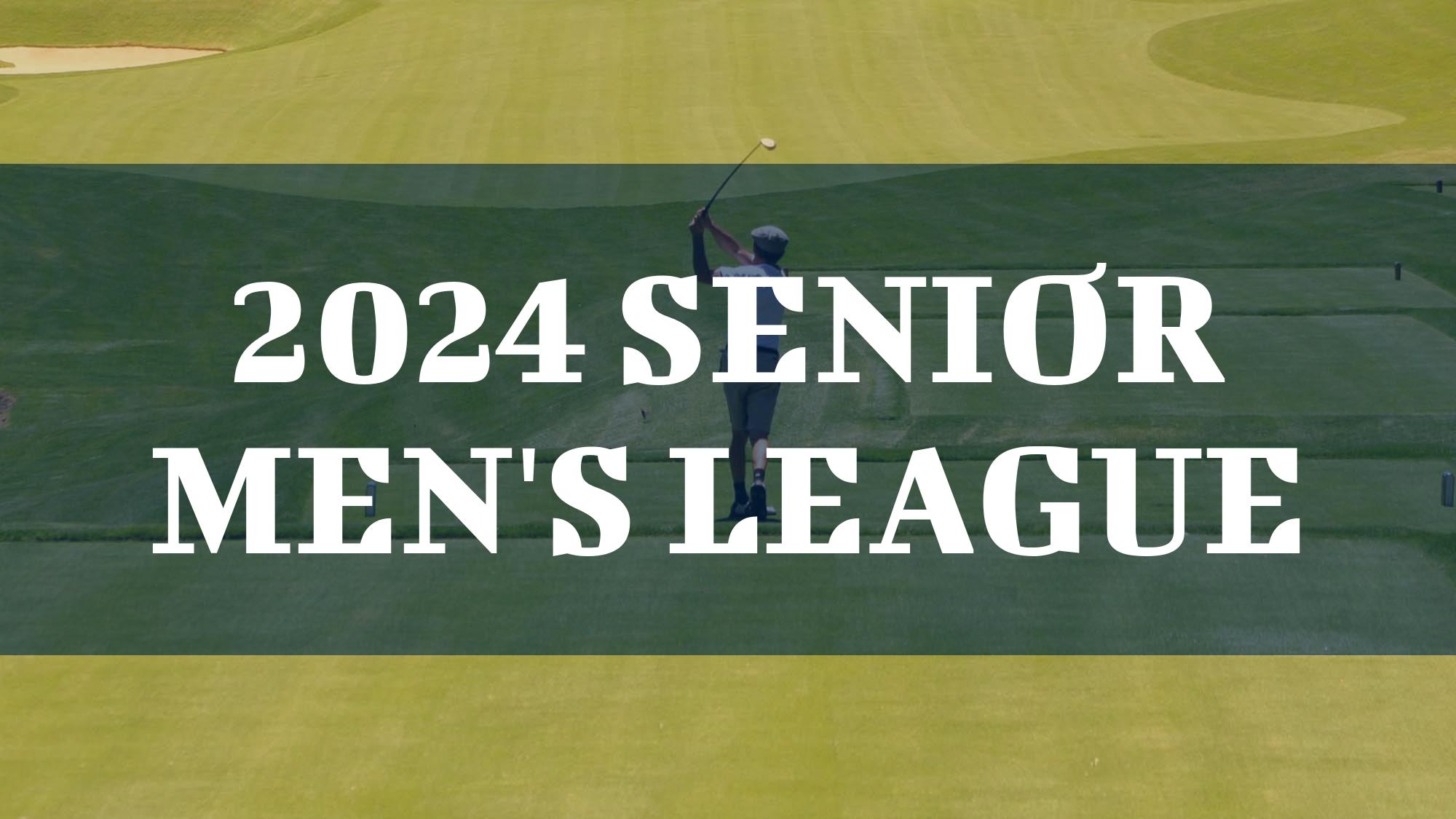 2024 Senior Men's League The Golf Club at Yankee Trace Centerville, OH